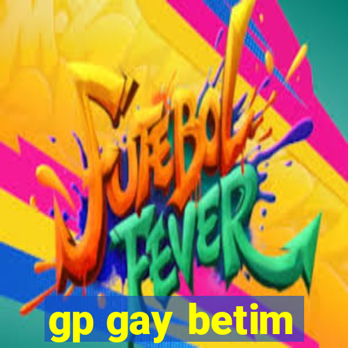 gp gay betim